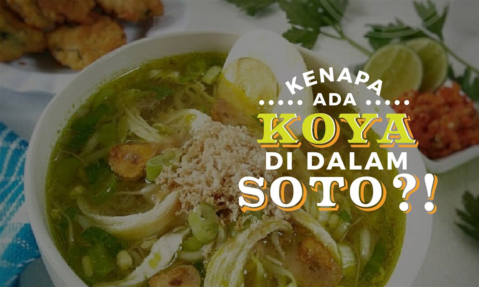 Koya Buat Soto, Sebenarnya Apa Sih Fungsinya?