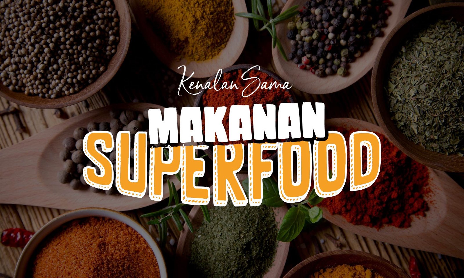 Apa Sih Makanan Superfood, Ini Dia Ceritanya!